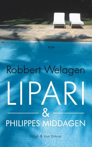 Lipari & Philippes Middagen | Robbert Welagen | Nieuw, Ophalen of Verzenden, Nieuw, Robbert Welagen