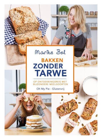 Bakken Zonder Tarwe | Marike Bol | Nieuw, Boeken, Ophalen of Verzenden, Nieuw, Marike Bol