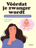 9789044138344 Voordat je zwanger wordt | Tweedehands, Verzenden, Zo goed als nieuw, Eric A.P. Steegers