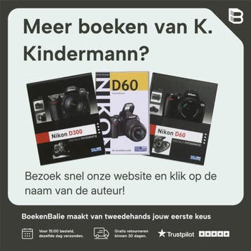 Het Nikon camera boek - K. Kindermann 9789045646329, Verzenden, Zo goed als nieuw, K. Kindermann