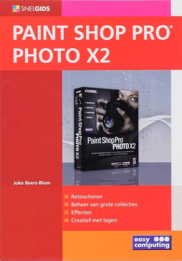 Snelgids Paint Shop Pro Photo X2 / Snelgids - J. Beers-Blom, Verzenden, Gelezen, J. Beers-Blom