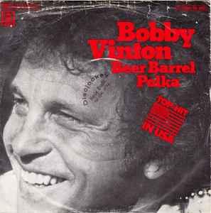 vinyl single 7 inch - Bobby Vinton - Beer Barrel Polka, Verzenden, Zo goed als nieuw, 7 inch, Pop
