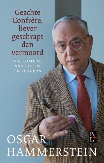 Geachte Confrère, liever geschrapt dan vermoord, Verzenden, Zo goed als nieuw, Oscar Hammerstein