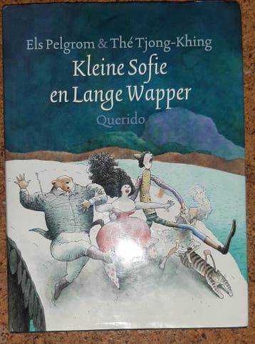 Kleine Sofie en Lange Wapper - Els Pelgrom 9789021478043, Verzenden, Zo goed als nieuw, Els Pelgrom