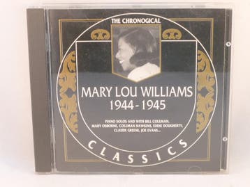 Mary Lou Williams - Classics 1944 - 1945, Ophalen of Verzenden, Zo goed als nieuw
