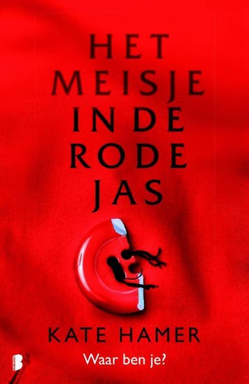 Het meisje in de rode jas - Kate Hamer 9789022570265, Verzenden, Gelezen, Kate Hamer