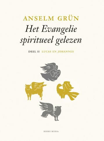 Lucas En Johannes Deel Ii - Het Evangelie Spiritueel Gelezen, Boeken, Ophalen of Verzenden, Nieuw, Anselm Grün