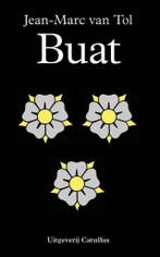Buat / johan de Witt trilogie / 2 9789492409560, Verzenden, Zo goed als nieuw, Jean-Marc van Tol
