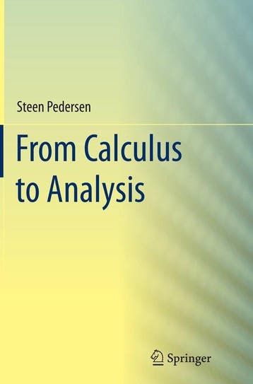 9783319381367 From Calculus to Analysis Steen Pedersen, Verzenden, Nieuw, Steen Pedersen