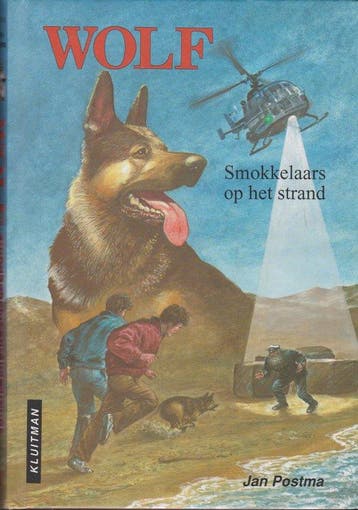 Wolf Smokkelaars Op Het Strand - Postma, Verzenden, Gelezen