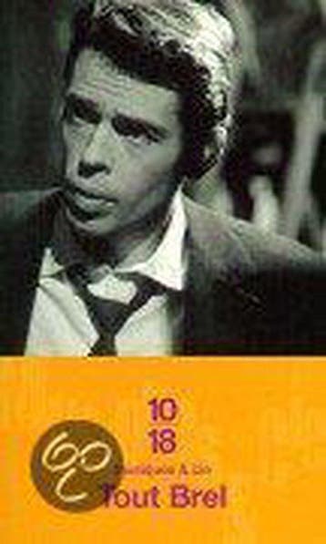 Tout Brel - Jacques Brel 9782264033710, Boeken, Verzenden, Gelezen, Jacques Brel