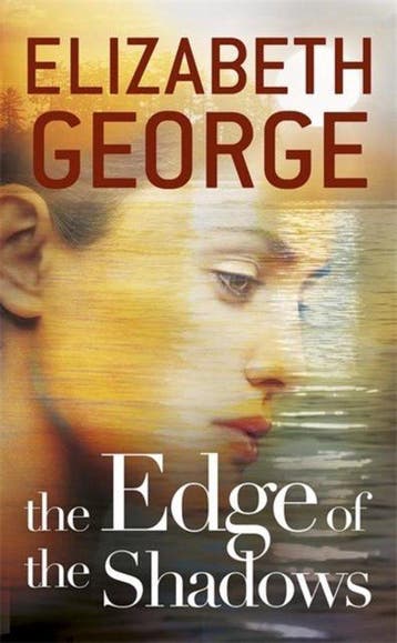 The Edge of the Shadows - Elizabeth George 9781444720082, Verzenden