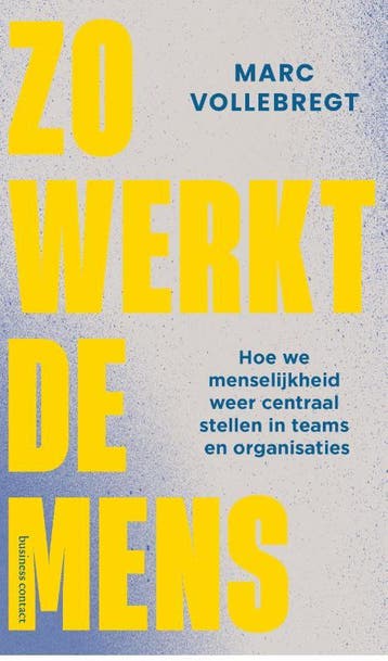 Zo Werkt De Mens | Marc Vollebregt | Nieuw, Ophalen of Verzenden, Nieuw, Marc Vollebregt