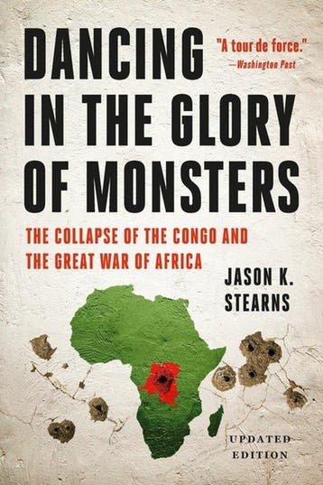 9781541706064 Dancing In The Glory Of Monsters, Verzenden, Nieuw, Jason K. Stearns