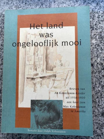 Het land was ongelooflijk mooi (Dolph Kohnstamm), Gelezen, Dolph Kohnstamm, Verzenden, Overige