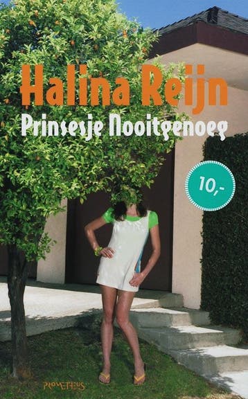Prinsesje nooitgenoeg - H. Reijn 9789044609752, Verzenden, Zo goed als nieuw, H. Reijn