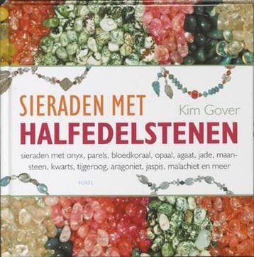 Sieraden van halfedelstenen | 9789058778154 | GOVER, Kim, Zo goed als nieuw, GOVER, Kim
