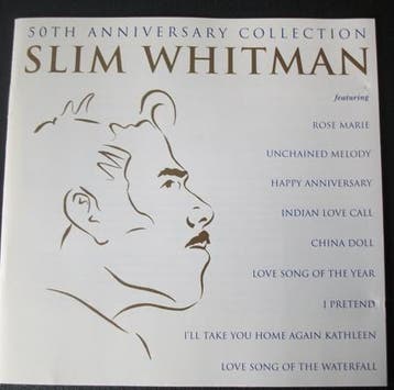 Slim Whitman - The Very Best Of Slim Whitman 50th Anniversar, Ophalen of Verzenden, Gebruikt