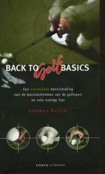 Back to golf basics - S. Ruijter 9789058773579, Boeken, Verzenden, Gelezen, S. Ruijter