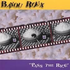 cd - Bayou Roux - Pass The Rice, Verzenden, Zo goed als nieuw
