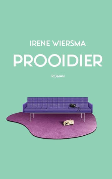 Prooidier | Irene Wiersma | Nieuw, Ophalen of Verzenden, Nieuw, Irene Wiersma