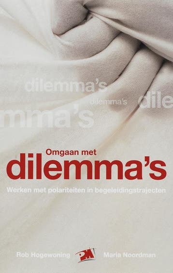 Omgaan met dilemmas / PM-reeks - R. Hogewoning, Verzenden, Gelezen, R. Hogewoning