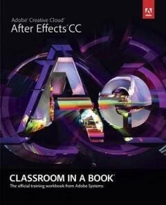 Adobe After Effects CC Classroom in a Book - Adobe Creative, Boeken, Verzenden, Gelezen, Adobe Creative .