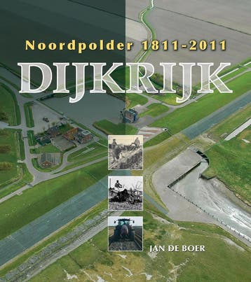 Dijkrijk - Jan de Boer 9789058215062, Verzenden, Gelezen, Jan de Boer