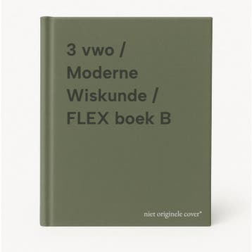 3 vwo / Moderne Wiskunde / FLEX boek B 9789001048716, Verzenden, Gelezen