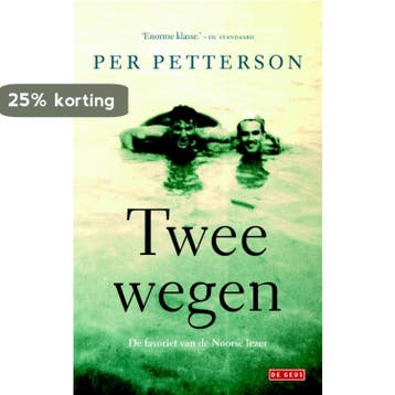 Twee wegen 9789044526431 Per Petterson, Verzenden, Zo goed als nieuw, Per Petterson