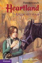 Door het vuur / Paardenranch Heartland 9789020621440, Verzenden, Zo goed als nieuw, Lauren Brooke