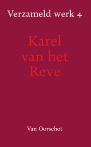 Verzameld werk - Karel van het Reve 9789028242623, Verzenden, Gelezen, Karel van het Reve