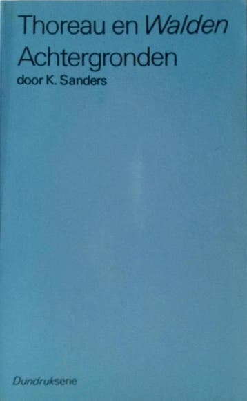 Thoreau en walden - Jan Sanders 9789064530333, Verzenden, Gelezen, Jan Sanders