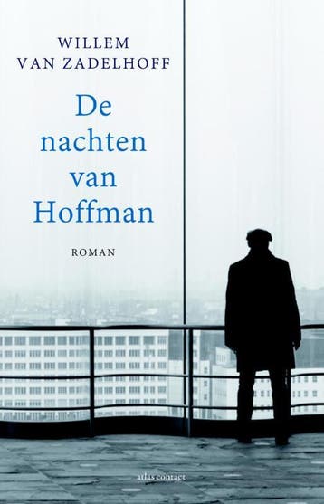 De nachten van Hofman - Willem van Zadelhoff 9789025444785, Verzenden, Gelezen, Willem van Zadelhoff