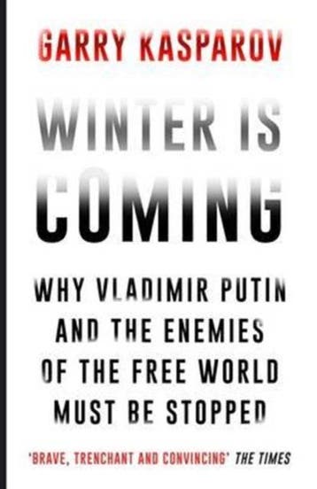 Winter Is Coming | Garry Kasparov | Nieuw, Boeken, Ophalen of Verzenden, Nieuw, Garry Kasparov
