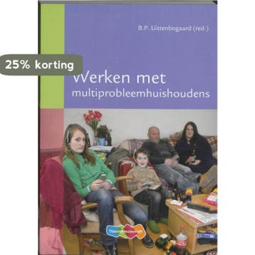 Werken met multiprobleemhuishoudens - Bertil Uittenbogaard, Verzenden, Gelezen, Bertil Uittenbogaard