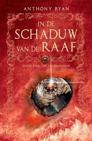 De Vuurkoningin | 9789024569533 | Anthony Ryan, Boeken, Ophalen of Verzenden, Zo goed als nieuw, Anthony Ryan