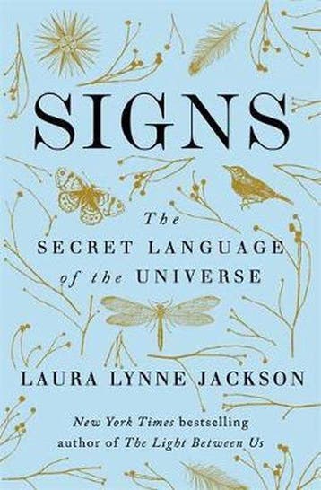 Signs The secret language of the universe 9780349424217, Verzenden, Zo goed als nieuw, Laura Lynne Jackson