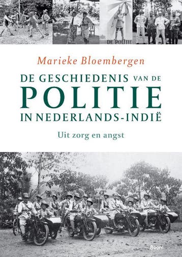 De Geschiedenis Van De Politie In Nederlands-Indie | Nieuw, Ophalen of Verzenden, Nieuw, Marieke Bloembergen