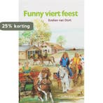 Funny viert feest 9789026614163 Evelien van Dort, Verzenden, Gelezen, Evelien van Dort