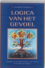 Logica van het gevoel | 9789072258021 | CORNELIS, Arnold, Zo goed als nieuw, CORNELIS, Arnold