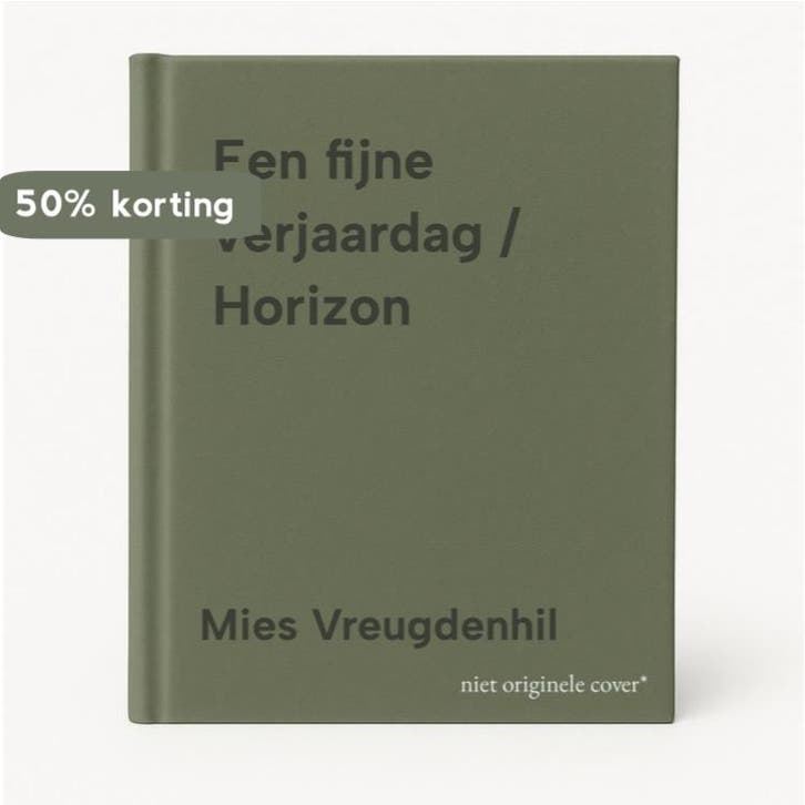 Een fijne verjaardag / Horizon 9789029713115, Boeken, Kinderboeken | Jeugd | 13 jaar en ouder, Gelezen, Verzenden
