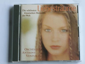 Orchester Anthony Ventura - Liebestraume Folge 2, Cd's en Dvd's, Ophalen of Verzenden, Zo goed als nieuw
