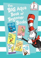9781524764425 The Big Aqua Book of Beginner Books, Verzenden, Zo goed als nieuw, Dr. Seuss