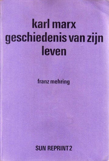 Karl Marx geschiedenis van zijn leven - Mehring, Boeken, Verzenden, Gelezen, Mehring