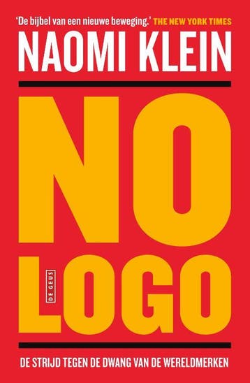 No logo - Naomi Klein 9789044539455, Verzenden, Zo goed als nieuw, Naomi Klein
