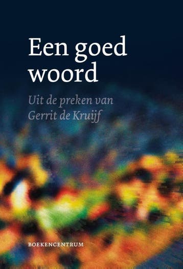 Een goed woord - Udo (Red.) Doedens 9789023970262, Verzenden, Zo goed als nieuw, Udo (Red.) Doedens
