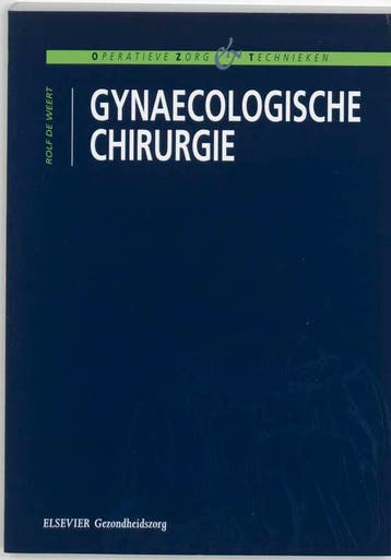 Gynaecologische chirurgie 9789035223370, Zo goed als nieuw