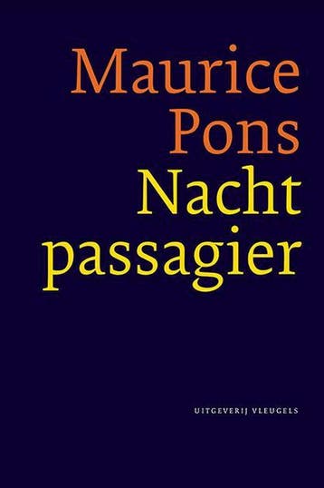 Nachtpassagier / Franse reeks 9789078627371 Maurice Pons, Verzenden, Zo goed als nieuw, Maurice Pons