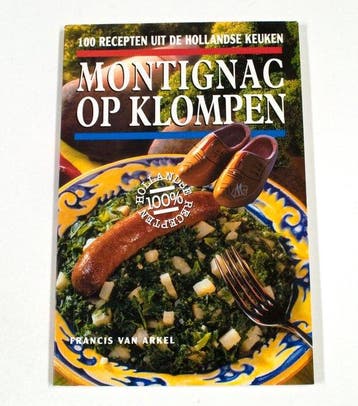 Montignac op klompen - van Arkel, Verzenden, Gelezen